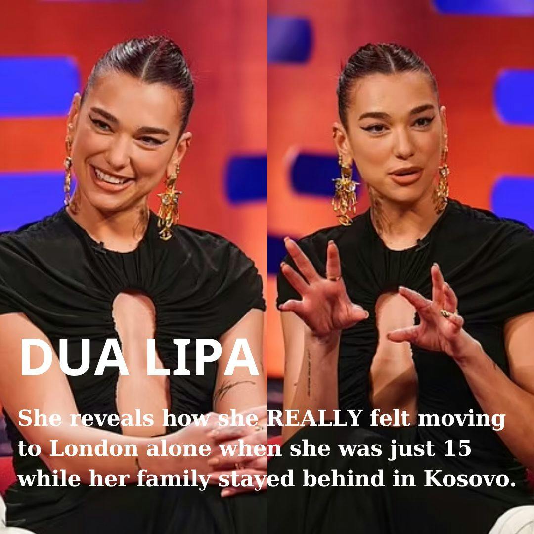 Cover Image for Dua Lipa reveals how she REALLY felt moving to London alone when she was just 15 while her family stayed behind in Kosovo
